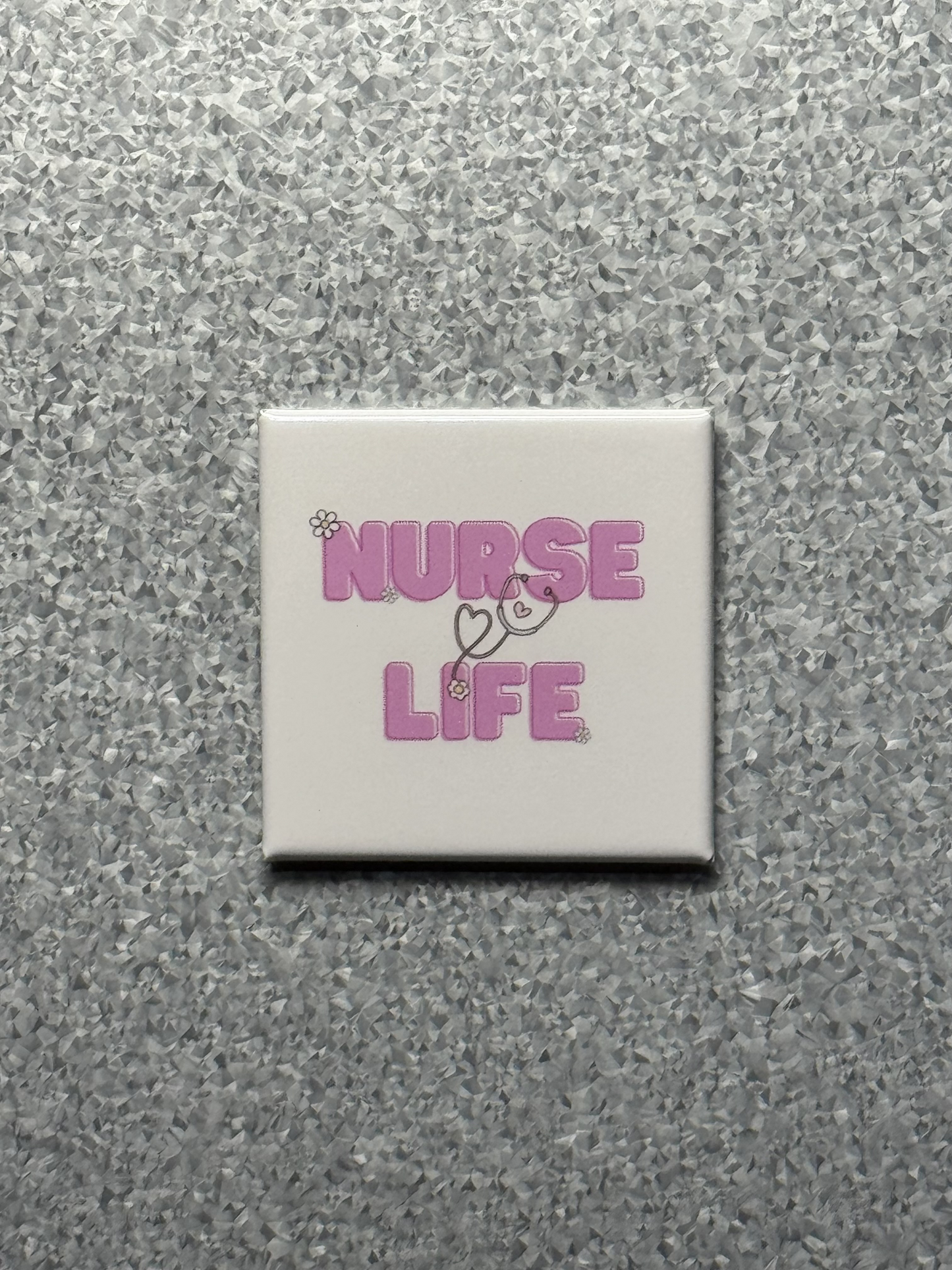 Nurse Life Magnet