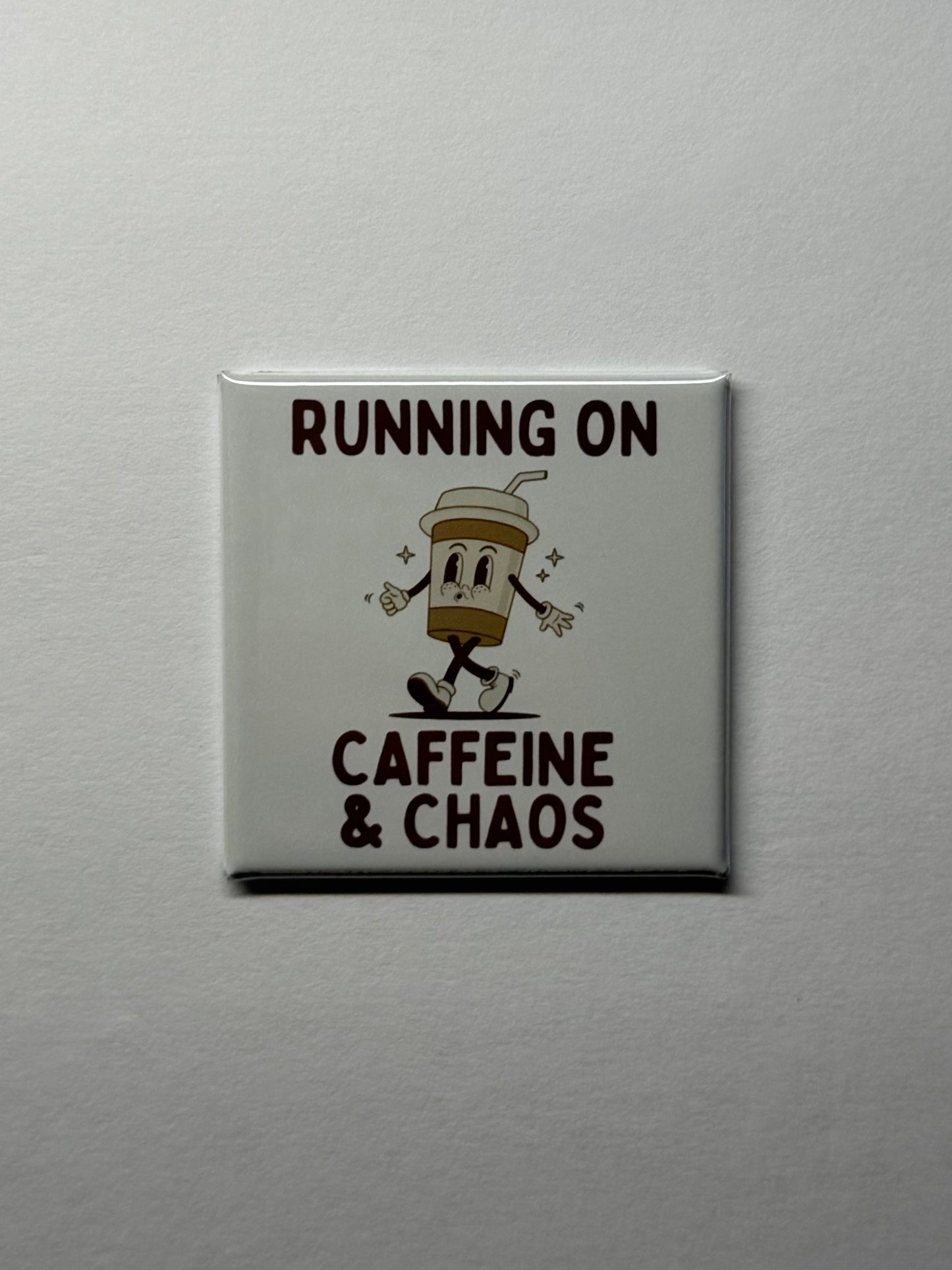 Running on Caffine & Chaos Magnet