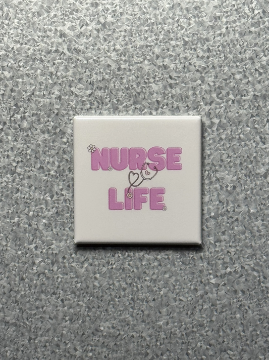 Nurse Life Magnet